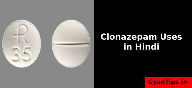 Clonazepam Uses in Hindi